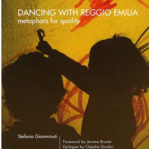 Dancing with Reggio Emilia